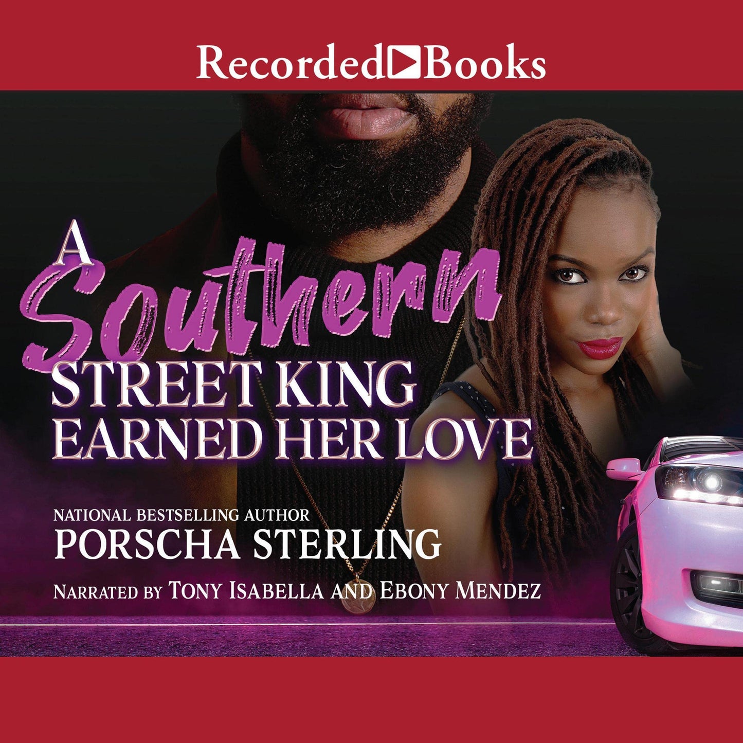 A Southern Street King Earned Her Love (Audiobook)