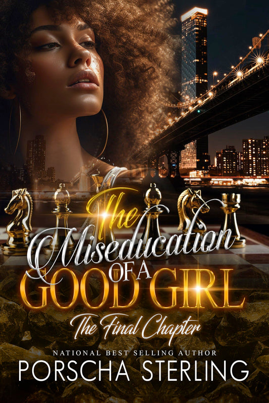 The Miseducation of a Good Girl (Bad Boys Do It Better Book 11)