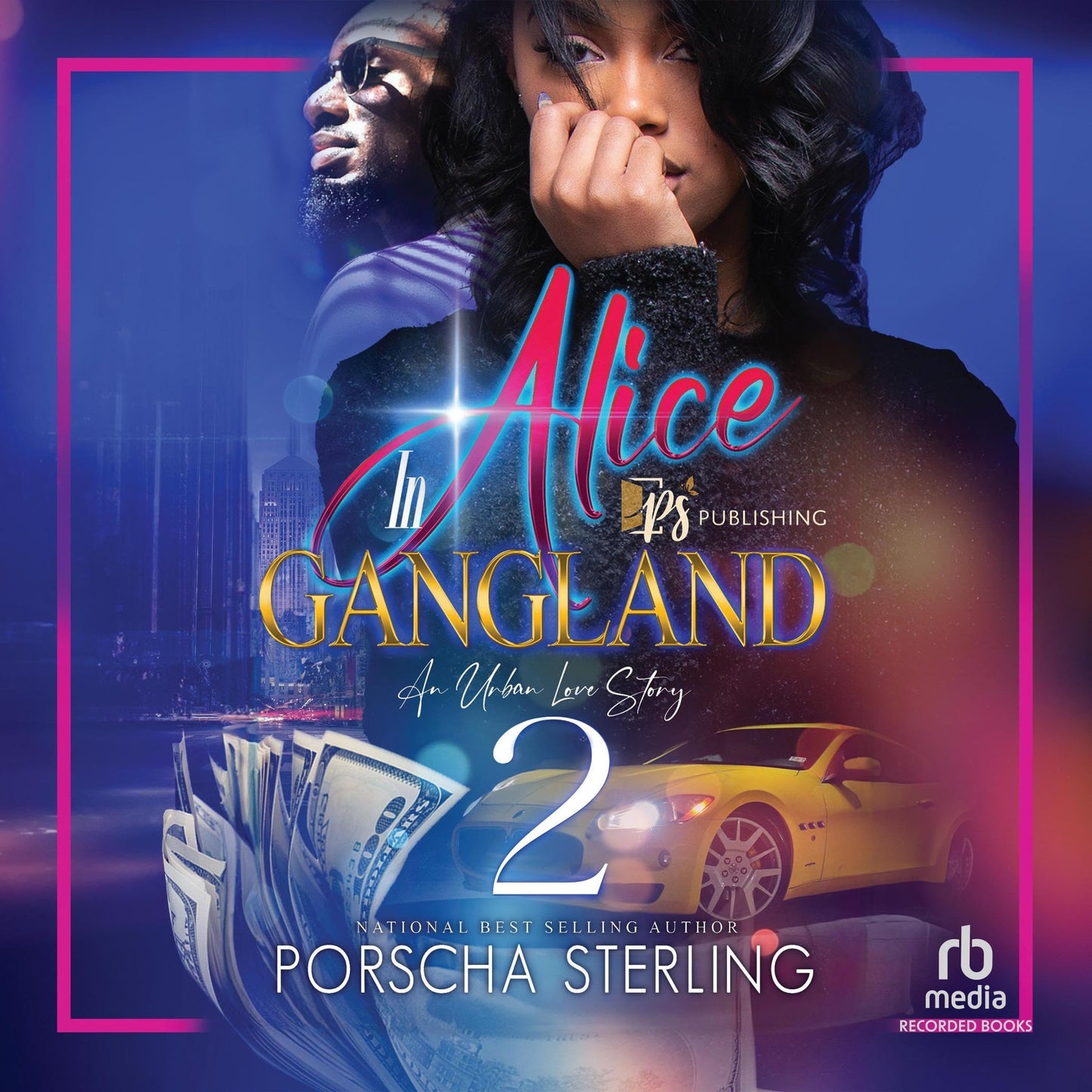 Alice in Gangland 2: An Urban Love Story (Audiobook)