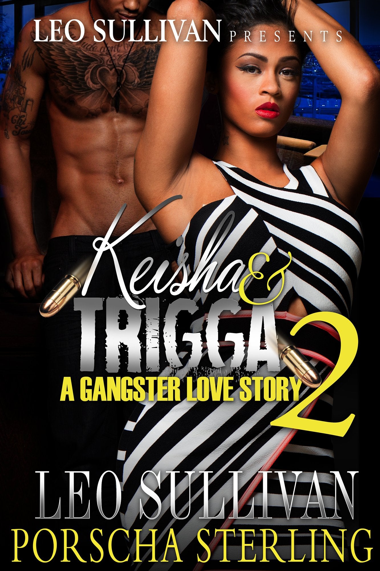 Keisha & Trigga 2: A Gangster Love Story (Keisha & Trigga: A Gangster Love Story)
